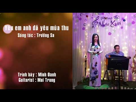 Thể hiện bởi Minh Oanh