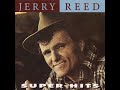 There's Better Things in Life by Jerry Reed