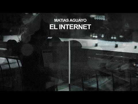 Matias Aguayo - El Internet