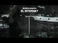 Matias Aguayo - El Internet