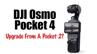 DJI Osmo Pocket 4 SPECS! Should I Upgrade In 2026? $900!