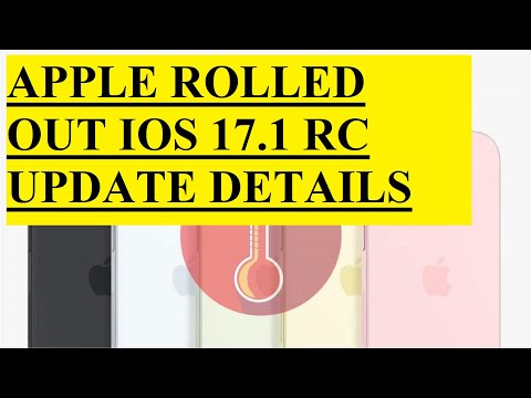 APPLE ROLLED OUT IOS 17.1 RC UPDATE DETAILS