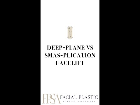 Deep-plane facelift vs SMAS-plication facelift