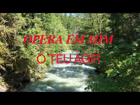 Opera Em Mim O Teu Agir - Josué Cruz