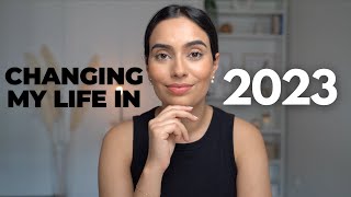 2023 GOAL SETTING | I'm Changing My Life This Year