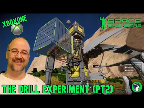 Space Engineers -THE DRILL EXPERIMENT pt 2 (Survival PLAY-THRU) #35 (xbox1)