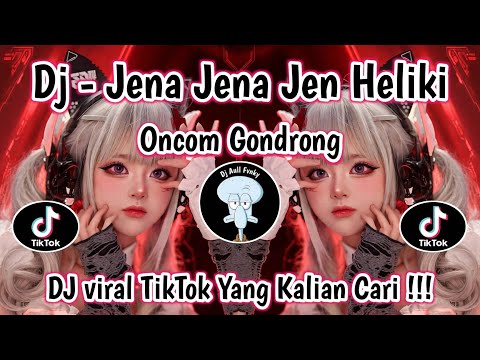 DJ JENA JENA JENA HELIKI LIKI | ONCOM GONDRONG REMIX FULL BASS VIRAL TIKTOK TERBARU 2026 ‼️