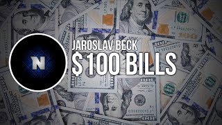 [Dubstep] Jaroslav Beck - $100 Bills