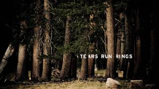 Tears Run Rings - Beautiful Stranger