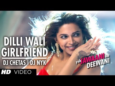 Dilli Wali Girlfriend Yeh Jawaani Hai Deewani Remix Song | DJ CHETAS | DJ NYK