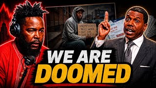 Video: 'Take my Time, Money & Energy. Solve the black mans problems' | Umar Johnson