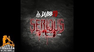 Dubb 20 - Serious (Prod. L-Finguz) [Thizzler.com Exclusive]