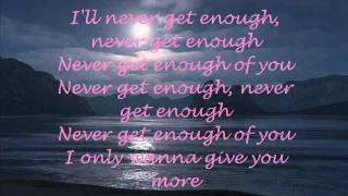 I'll Never Get Enough of You Music Video