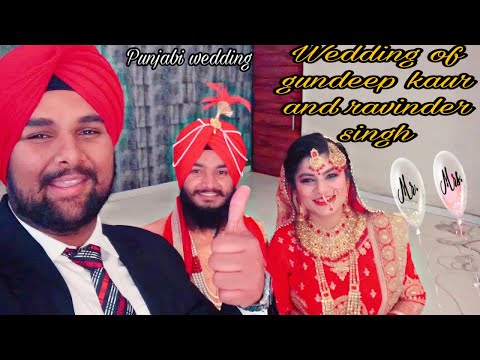 PUNJABI WEDDING OF GUNDEEP KAUR and RAVINDER SINGH || Sahiljeet films