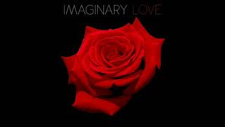 Imaginary Love Music Video