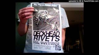 Deckhead Rivets / Good For Nothing & No Act