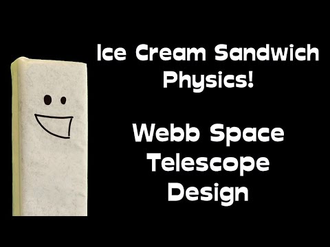 Ice Cream Sandwich Physics (E6) Webb Telescope Design #shorts