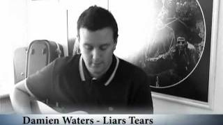 Damien Waters - Liars Tears (Embrace Acoustic Cover)
