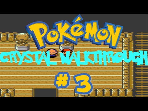 Pokémon Crystal Walkthrough Part 3: Wake Me Up When Sprout Tower Ends
