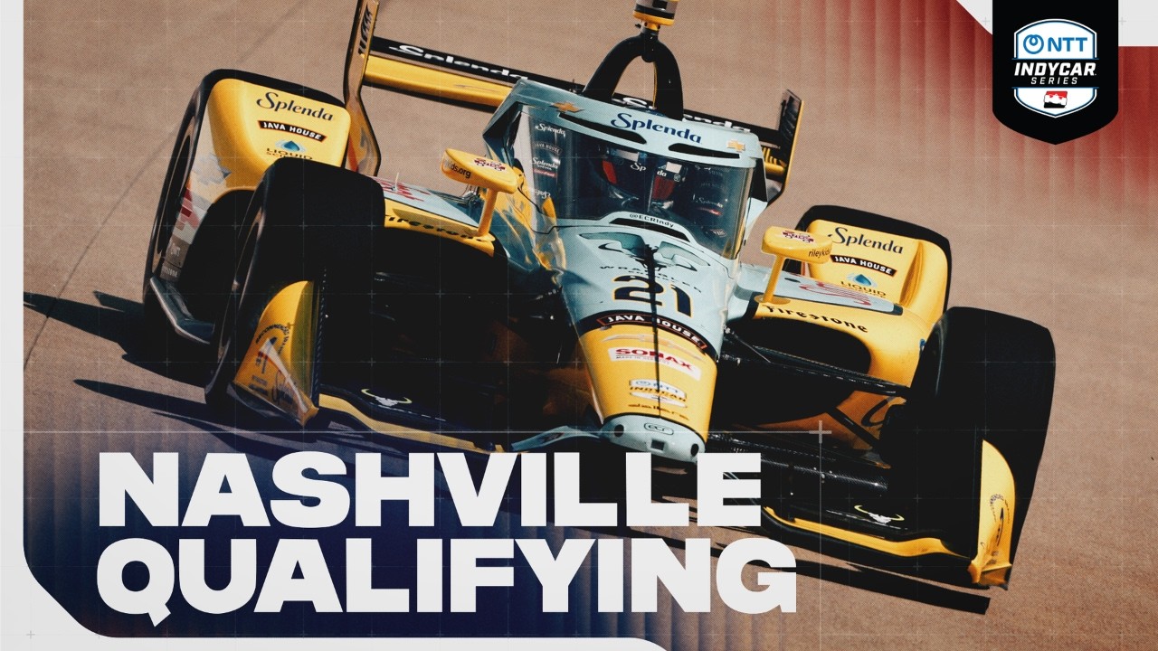 ⏱️ Qualifying Rewind | 2026 INDYCAR at Nashville