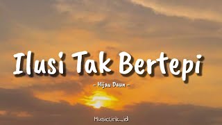 Download lagu Ilusi Tak Bertepi - Hijau Daun || Cover by MusicLirik_id (Lirik Lagu) 🎶🎶🎶 mp3