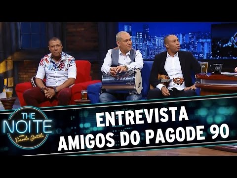 The Noite (26/06/15) - Entrevista com Amigos do Pagode 90