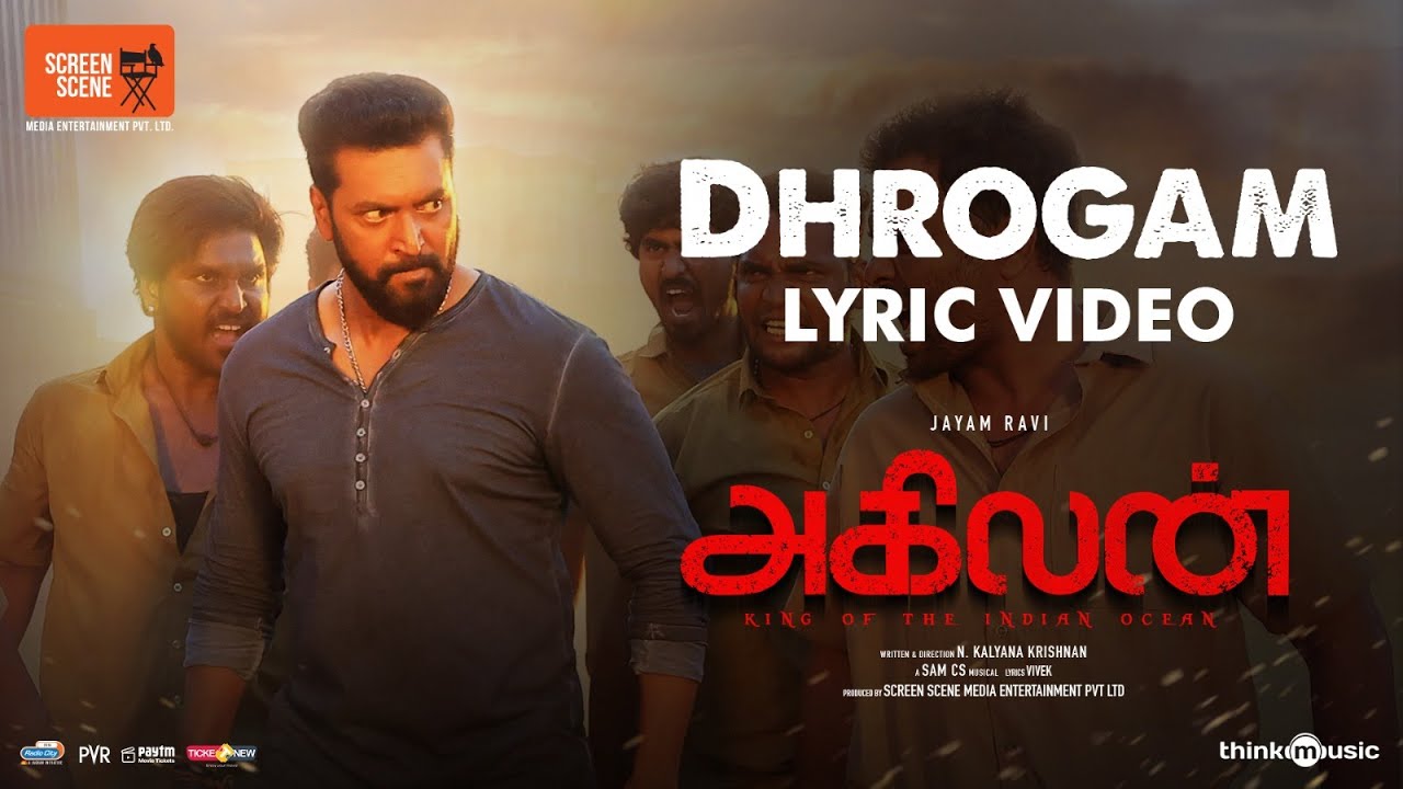 Dhrogam Song Lyrics | Agilan 2023 | Sam CS, Sivam