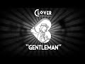 【Clover】 Gentleman (George's theme)