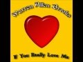 Warren Allen Brooks - If You Really Love Me