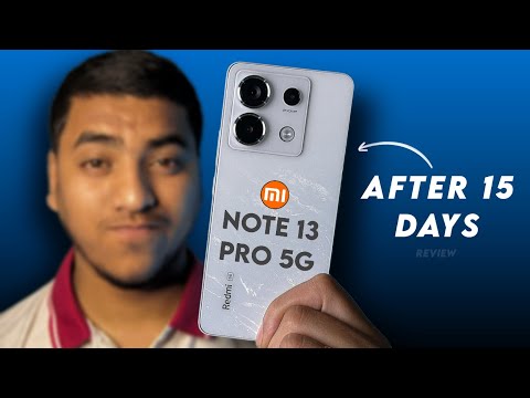 Redmi Note 13 Pro 5G Review After 15 Days || In-depth HONEST REVIEW || Best Smartphone under 25000 ?
