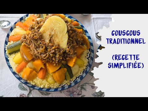 Couscous traditionnel MAROCAIN : une recette TRÈS SIMPLE et HYPER GOURMANDE