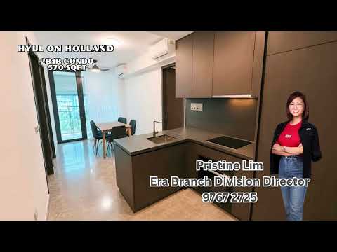 Hyll on Holland, 89 Holland Road, 2 Bedrooms, 570 sqft, Condominium For Sale, by Pristine Lim, 500148408 - PropertyGuru.com.sg
