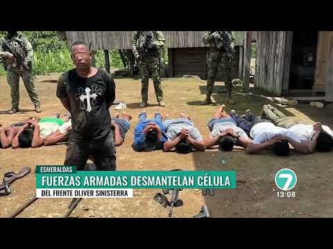 Armed Forces dismantle Oliver Sinisterra Front cell in Esmeraldas - Ecuador