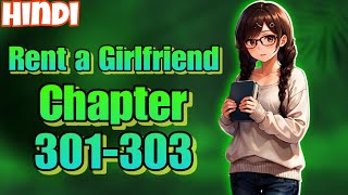 Rent a Girlfriend Season 4 in Hindi | Rent a Girlfriend Chapter 301-303 in Hindi