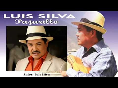 PAJARILLO (Llanerísima) LUIS SILVA, LETRA