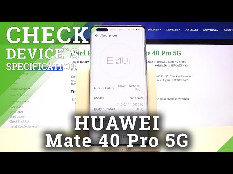 How to Check Device Specification on HUAWEI Mate 40 Pro 5G – Verify Phone Info