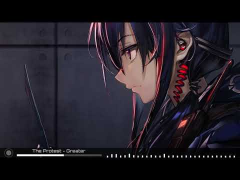 The Protest [Nightcore] - Greater