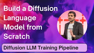 Lecture 13: Diffusion LLM Training Pipeline
