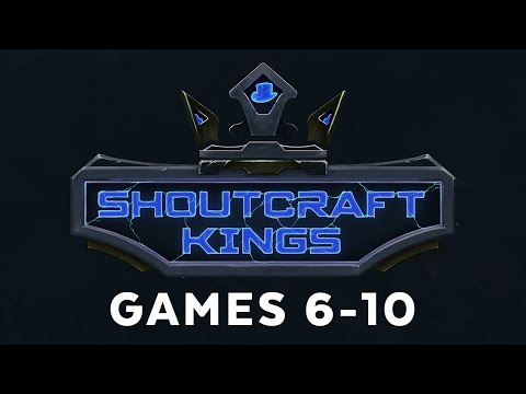 ShoutCraft Kings - Games 6-10