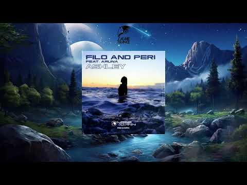 Filo & Peri Feat. Aruna - Ashley (Arbe & Dann 2023 Rework)