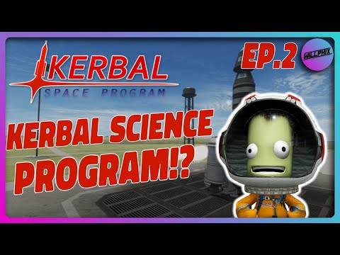 Weird Science Experiments in KSP! | Kerbal Space Program Career EP. 2