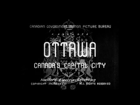 Ottawa, Canada's Capital City (1938)