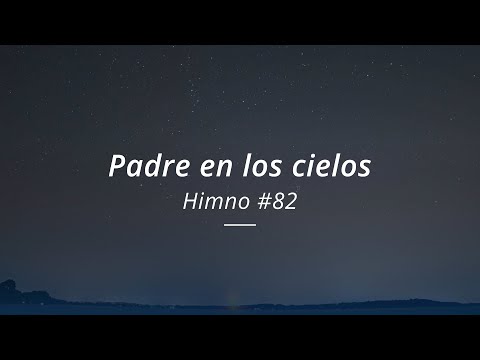 Padre en los cielos N°82