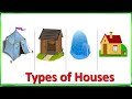 Types Of Houses Kutcha House And Pucca House Different Types Of Houses Types Of Houses For Kids