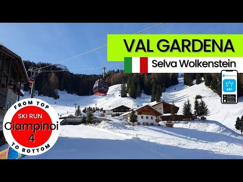 Val Gardena Italy / ski run Ciampinoi 4, Selva Wolkenstein - from top to bottom