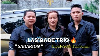 Download lagu LAS'GABE TRIO - SADARION - Co-written by Freddy Tambunan || Batak Song Cover🔥🔥 mp3