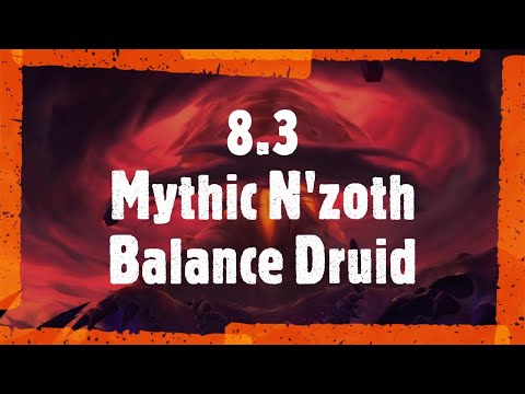 Mythic N'zoth [Balance Druid][BfA]