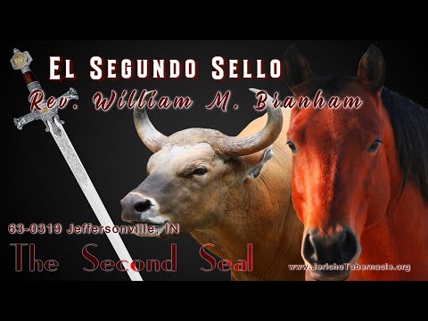 2022-0209 - 63-0319 The Second Seal - Rev. William M. Branham