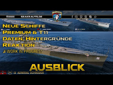 Neue Premiums & T11er in Kapiteln - World of Warships [Deutsch]