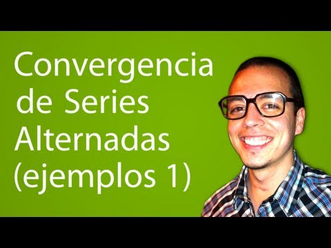 Convergencia de Series Alternadas (ejemplos 1)